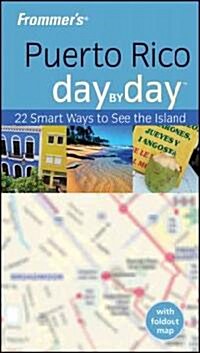 Frommers Puerto Rico Day by Day (Paperback)