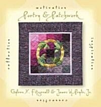 Poetry & Patchwork (Hardcover)