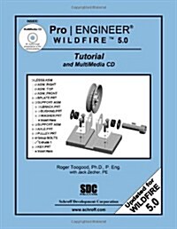 Pro/Engineer Wildfire 5.0 (Paperback, CD-ROM)