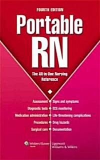 Portable RN: The All-In-One Nursing Reference (Paperback, 4)