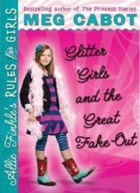 Glitter Girls and the Great Fake Out (Hardcover)