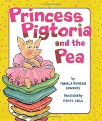 Princess Pigtoria and the Pea (Hardcover)