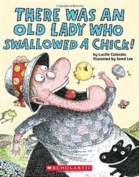 There was an old lady who swallowed a Chick!