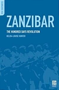 Zanzibar: The Hundred Days Revolution (Hardcover)