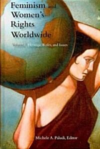 Feminism and Womens Rights Worldwide: [3 Volumes] (Hardcover)