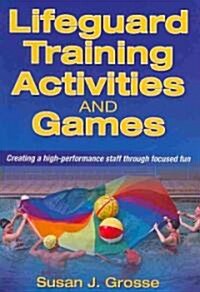 Lifeguard Training Activities and Games (Paperback)