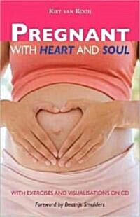 Pregnant with Heart and Soul [With CD (Audio)] (Paperback)