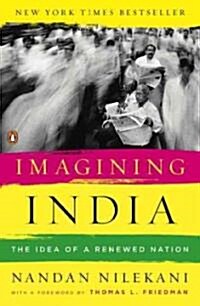 Imagining India: The Idea of a Renewed Nation (Paperback)
