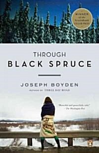 Through Black Spruce (Paperback)