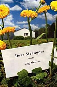 Dear Strangers (Hardcover)