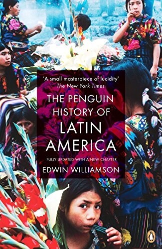 The Penguin History Of Latin America : New Edition (Paperback)