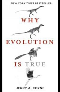 Why Evolution Is True (Paperback, Reprint)