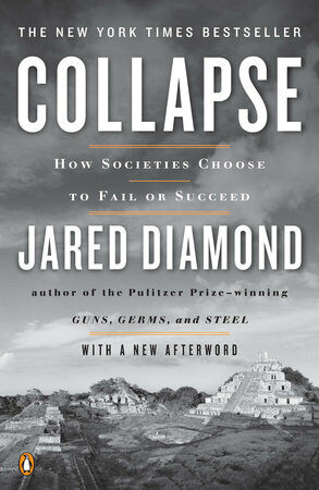 Collapse: How Societies Choose to Fail or Succeed (Paperback)