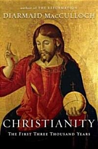 [중고] Christianity: The First Three Thousand Years (Hardcover)