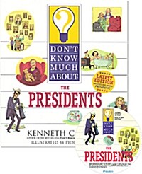 Dont Know Much About : The Presidents (Paperback + Audio CD 2장)