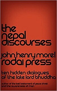 The Nepal Discourses (Paperback)