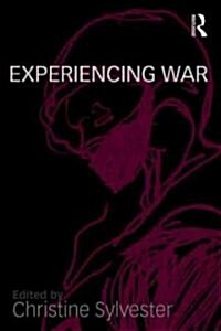 Experiencing War (Paperback)