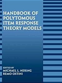Handbook of Polytomous Item Response Theory Models (Hardcover)