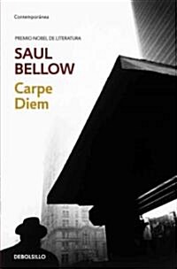Carpe Diem/ Seize The Day (Paperback, POC, Translation)