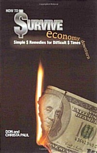 How to Survive Economy Downturn (Paperback)