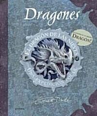 El dragon de las nieves/ The Frost Dragon Species Guide (Hardcover, NOV, Translation, Illustrated)