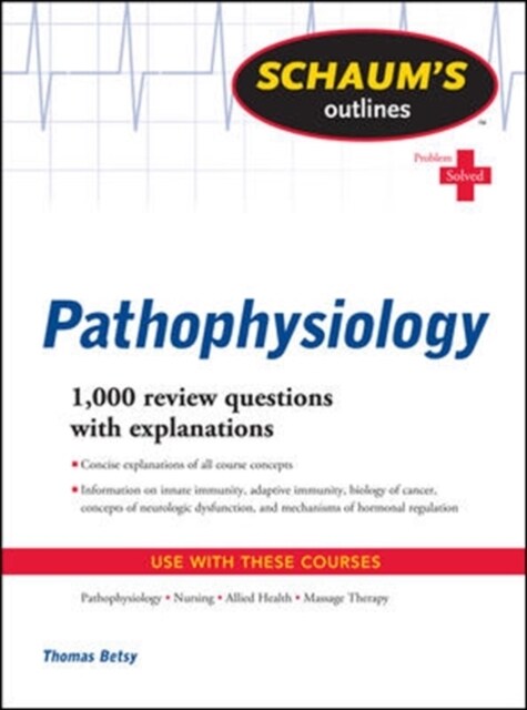 Schaums Outline of Pathophysiology (Paperback)
