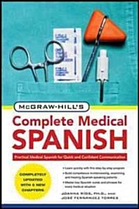 McGraw-Hills Complete Medical Spanish (Paperback, 2, Updated)