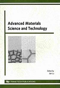 Advanced Materials Science and Technology (Paperback)