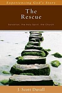 The Rescue: Salvation, the Holy Spirit, the Church (Paperback)