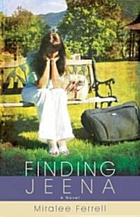 Finding Jeena (Paperback)