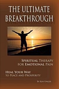 The Ultimate Breakthrough (Paperback)