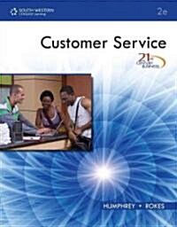 21st Century Business: Customer Service, Student Edition (Paperback, 2)