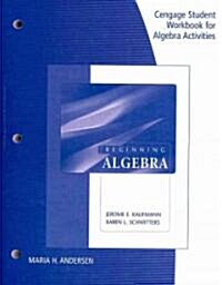 Student Workbook for Kaufmann/Schwitters Beginning Algebra (Paperback)