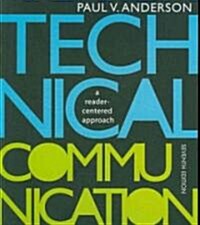 Technical Communication: A Reader-Centered Approach (Paperback, 7)