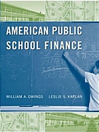 American Public School Finance (Hardcover, 1st)