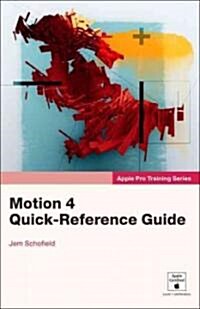 Motion 4 Quick-Reference Guide (Paperback)