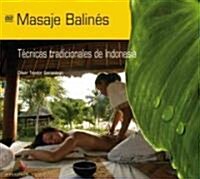 Masaje balines / Balinese Massage (Paperback, DVD, Illustrated)