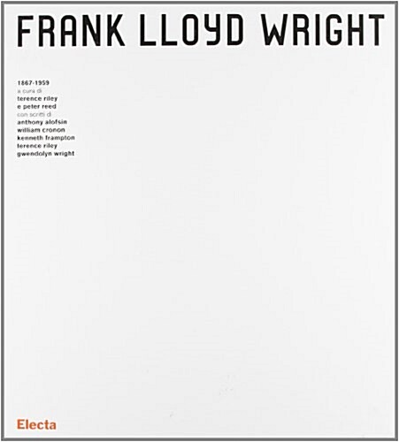 Frank Lloyd Wright, 1867-1959 (Hardcover, SLP)