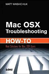 MAC Osx Troubleshooting How-to (Paperback, 1st, Original)