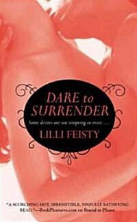 Dare to Surrender (Mass Market Paperback)