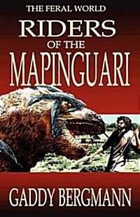 Riders of the Mapinguari (Paperback)