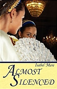 Almost Silenced (Paperback)