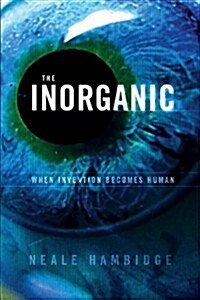 The Inorganic (Paperback)