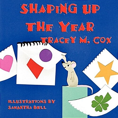 Shaping Up the Year (Paperback)