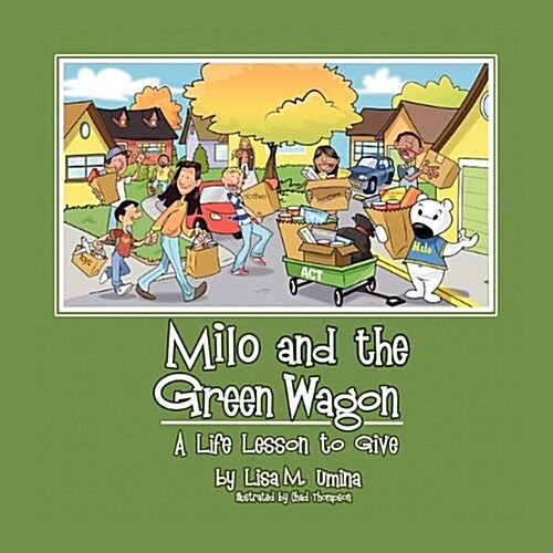 Milo and the Green Wagon (Paperback)