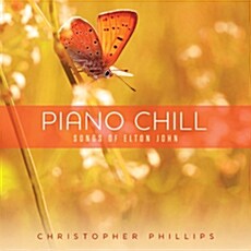 [수입] Christopher Phillips - Piano Chill: Songs Of Elton John