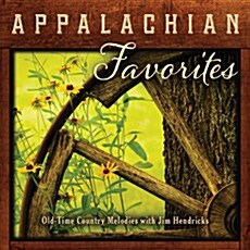 [수입] Jim Hendricks - Appalachian Favorites: Old-Time Country Melodies with Jim Hendricks