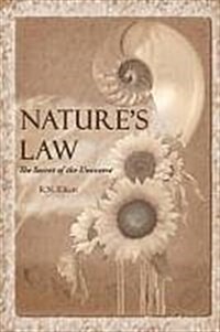 Natures Law: The Secret of the Universe (Elliott Wave) (Paperback)