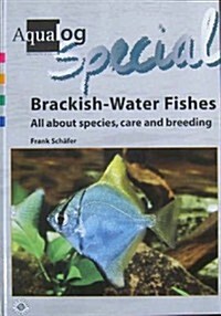 Aqualog Special - Fishes of Brackish Waters (Hardcover)