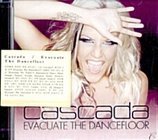 [수입] Cascada - Evacuate The Dancefloor